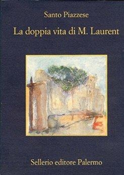 immagine 1 di La doppia vita di M. Laurent