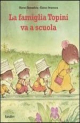 immagine 1 di La famiglia Topini va a scuola