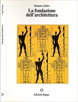 immagine 1 di La fondazione dell'archiettura