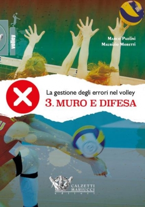 immagine 1 di La gestione degli errori nel volley . Muro e Difesa