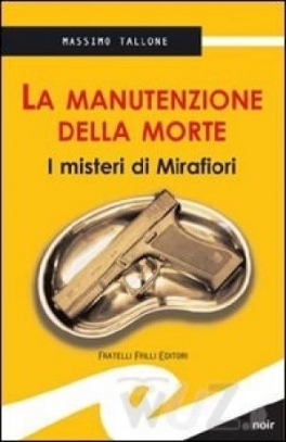 immagine 1 di La manutenzione della morte