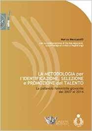 immagine 1 di La metodologia per l'identificazione, selezione e promozione del talento