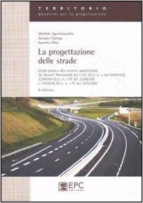 immagine 1 di La progettazione delle strade 2 ed.