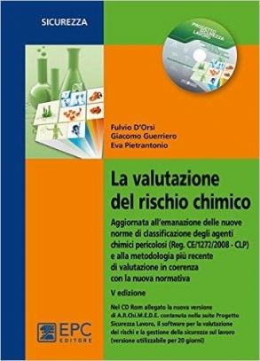 immagine 1 di La valutazione del rischio chimico. Con CD-ROM