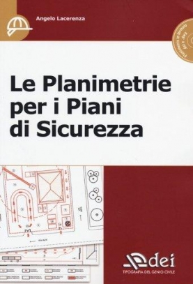 immagine 1 di Le planimetrie per i piani di sicurezza. Con CD-ROM