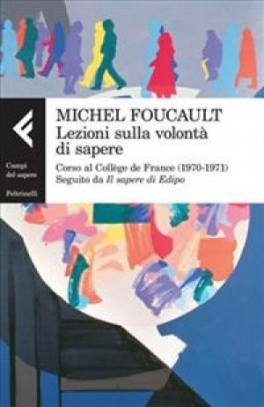 immagine 1 di Lezioni sulla volonta'  di sapere. Corso al Colle'ge de France (1970-197