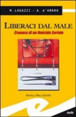 immagine 1 di Liberaci dal male