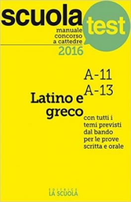 immagine 1 di Manuale Concorso a Cattedra - Latino, Greco