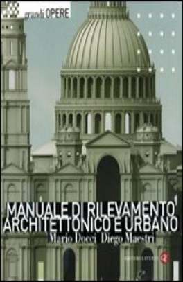 immagine 1 di Manuale di rilevamento architettonico e urbano