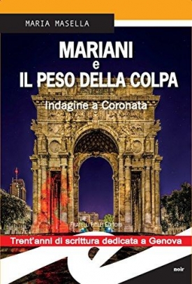 immagine 1 di Mariani e il peso della colpa. Indagine a Coronata