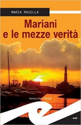 immagine 1 di Mariani e le mezze verita' 