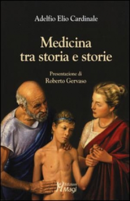 immagine 1 di Medicina tra Storia e Storie