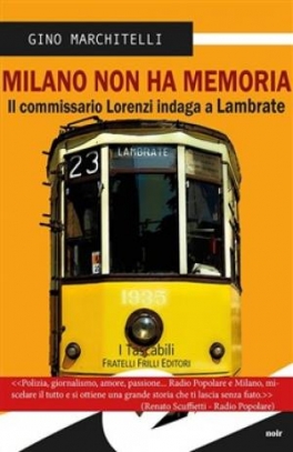 immagine 1 di Milano non ha memoria