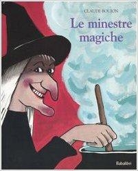 immagine 1 di Le minestre magiche