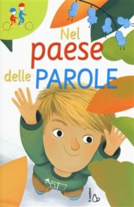 immagine 1 di Nel paese delle parole