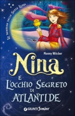 immagine 1 di Nina e l'Occhio Segreto di Atlantide