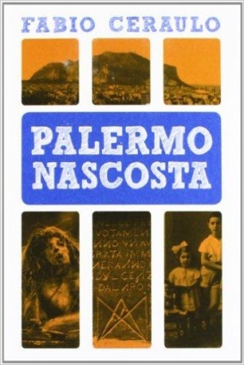 immagine 1 di Palermo nascosta