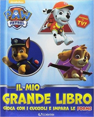 immagine 1 di Paw Patrol - Il mio grande Libro - Le forme