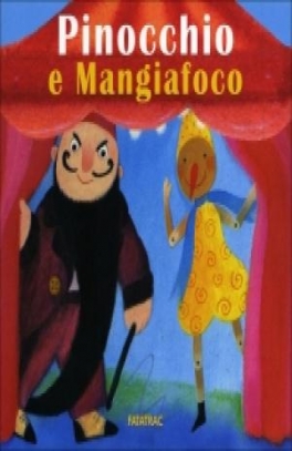 immagine 1 di Pinocchio e Mangiafoco