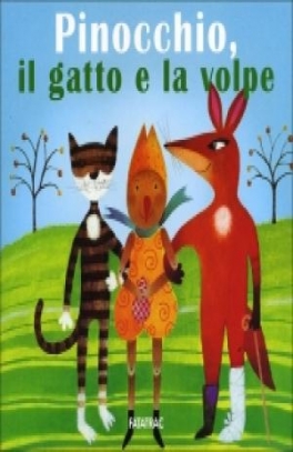 immagine 1 di Pinocchio, il gatto e la volpe