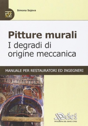 immagine 1 di Pitture murali. I degradi di origine meccanica.