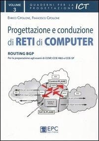 immagine 1 di Progettazione e conduzione di reti e computer: 3