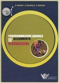 immagine 1 di Programmazione annuale dell'allenamento per giovanissim