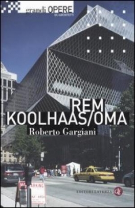 immagine 1 di Rem Koolhaas/OMA