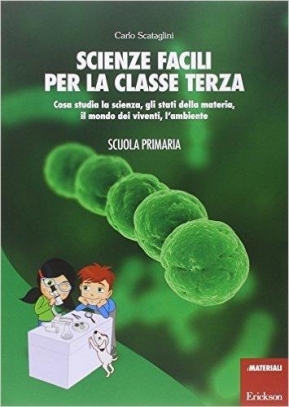 immagine 1 di Scienze facili per la classe terza