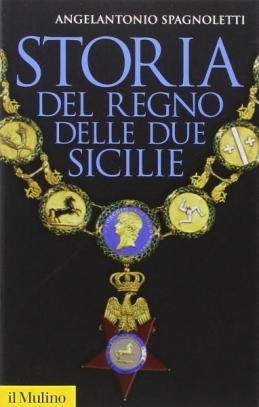 immagine 1 di Storia del Regno delle Due Sicilie