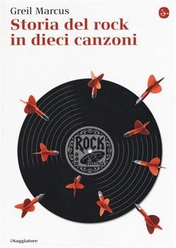 immagine 1 di Storia del rock in dieci canzoni