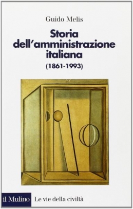 immagine 1 di Storia dell'amministrazione italiana (1861-1993)