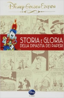 immagine 1 di Storia e Gloria della dinastia dei paperi