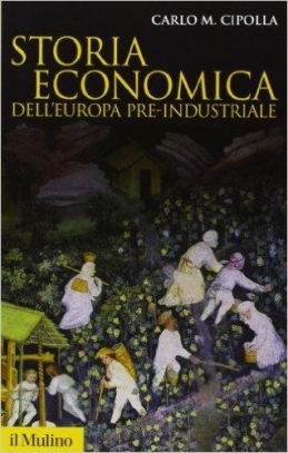 immagine 1 di Storia economica dell'Europa pre-industriale