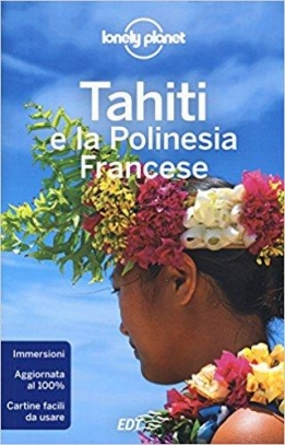 immagine 1 di Tahiti e la Polinesia francese - 7Ed