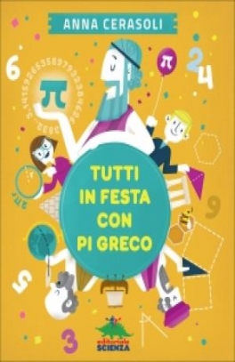 immagine 1 di Tutti in festa con Pi greco