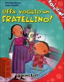 immagine 1 di Uffa, voglio un fratellino!