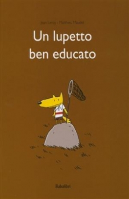 immagine 1 di Un lupetto ben educato