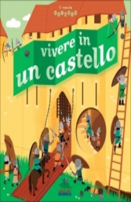 immagine 1 di Vivere in un castello