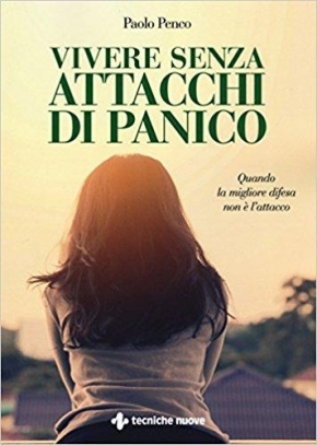 immagine 1 di Vivere senza attacchi di panico