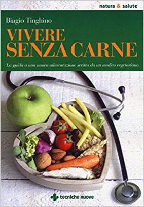 immagine 1 di Vivere senza carne